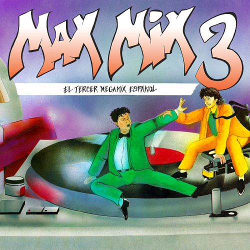 Max Mix 3 (Expanded And Remastered Edition) 2CD (2020)