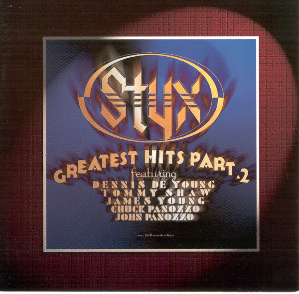Styx - Greatest Hits [2CD] (1995-96) [Styx ‎– Greatest Hits Part 2]